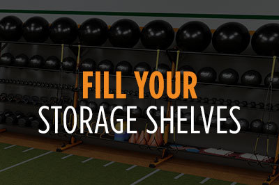 Fill Your Storage Shelves