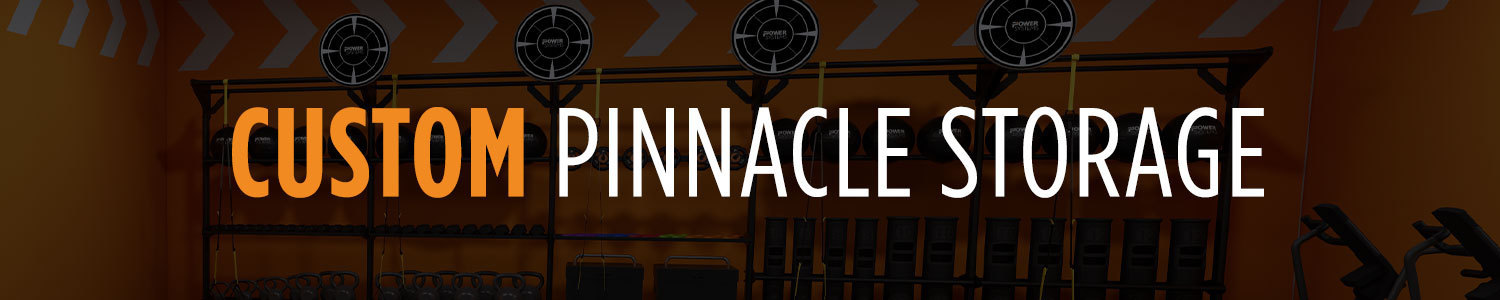 Custom Pinnacle Storage