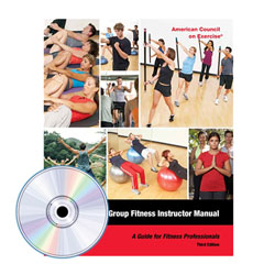 ACE Group Fitness Instructor Manual: A Guide for Fitness Professional - 3rd Edition